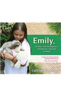 Emily: 10-Year-Old Champion of Rainforest Animals in Need