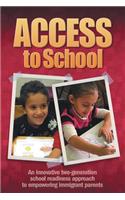 ACCESS to School
