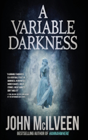 Variable Darkness
