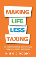 Making Life Less Taxing