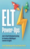 ELT Power-Ups