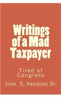 Writings of a Mad Taxpayer: Tired of Congress