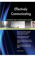 Effectively Communicating Complete Self-Assessment Guide