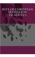 Rite of Christian Initiation of Adults