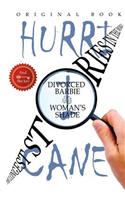 Longest Stories In The World: Divorced Barbie. Woman's Shade