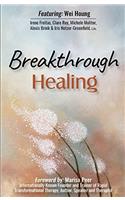 Breakthrough Healing