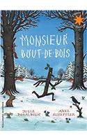 Monsieur Bout-de-Bois