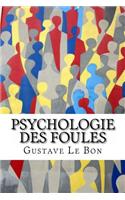 Psychologie des foules