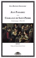 Jean Passadieu - Charlatan de Saint-Pierre