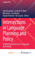 Intersections in Language Planning and Policy