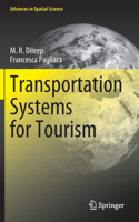 Transportation Systems for Tourism