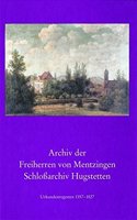 Archiv Der Freiherren Von Mentzingen. Schlossarchiv Hugstetten