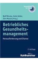 Betriebliches Gesundheitsmanagement