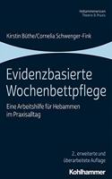 Evidenzbasierte Wochenbettpflege