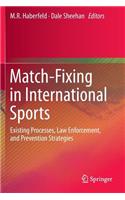 Match-Fixing in International Sports