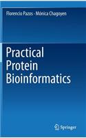 Practical Protein Bioinformatics