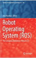 Robot Operating System (Ros): The Complete Reference (Volume 2)