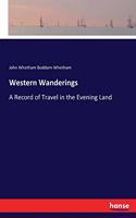 Western Wanderings