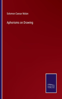 Aphorisms on Drawing