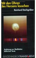 Mit Den Ohren Des Herzens Lauschen