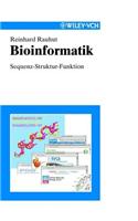 Bioinformatik: Sequenz - Struktur - Funktion