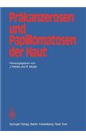 Präkanzerosen Und Papillomatosen Der Haut