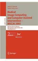 Medical Image Computing and Computer-Assisted Intervention -- MICCAI 2005: 8th International Conference, Palm Springs, Ca, Usa, October 26-29, 2005, Proceedings, Part II