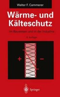 Warme- Und Kalteschutz