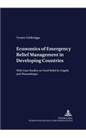 Economics of Emergency Relief Management in Developing Countries