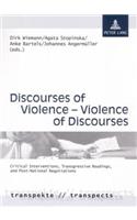 Discourses of Violence - Violence of Discourses