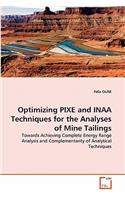 Optimizing PIXE and INAA Techniques for the Analyses of Mine Tailings