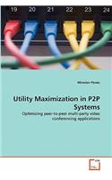 Utility Maximization in P2P Systems