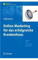 Online-Marketing Fur Das Erfolgreiche Krankenhaus: Website, Seo, Social Media, Werberecht