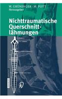 Nichttraumatische Querschnittlähmungen