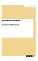 Handlungsorientierung: (German)