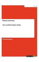Das nachkoloniale Afrika