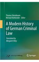 Modern History of German Criminal Law