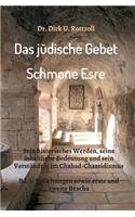 Das jüdische Gebet (Schmone Esre)