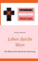 Leben durchs Wort