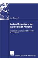 System Dynamics in Der Strategischen Planung