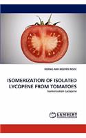 Isomerization of Isolated Lycopene from Tomatoes