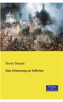 Eine Erinnerung an Solferino: (German)