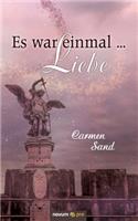 Es war einmal ... Liebe