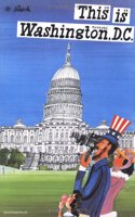 This Is Washington, D.C.
