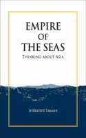 Empire of the Seas: Thinking About Asia