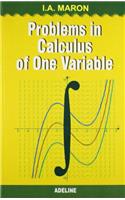 Problems In Calculus Of One Variable