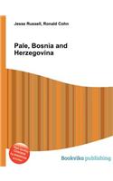 Pale, Bosnia and Herzegovina