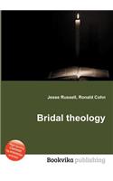 Bridal Theology: (English)