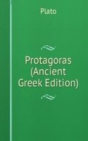 Protagoras (Ancient Greek Edition)