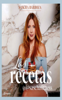 Recetas de @Saschafitness (Nueva Edición 10 Aniversario) / @Saschafitness' Recipes (New 10th Anniversary Edition)